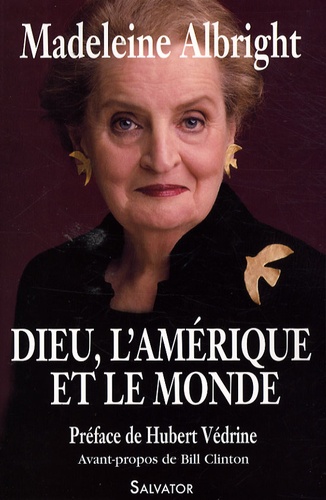 Dieu, L'amérique Et Le Monde