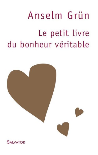 Petit Livre Du Bonheur Véritable