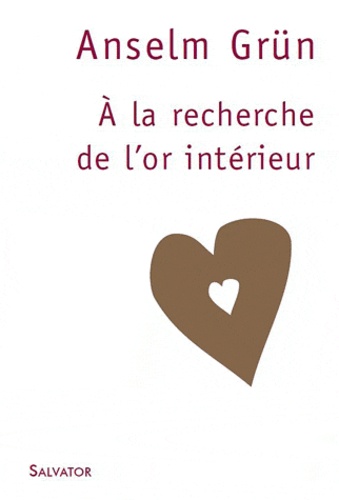 A La Recherche De L'or Interieur