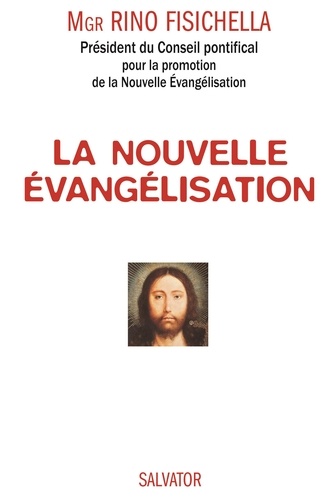 La Nouvelle Évangélisation - Un Défi Pour Sortir De L'indifférence