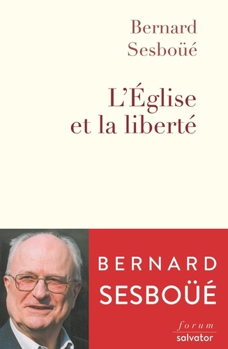 L'eglise Et La Liberté