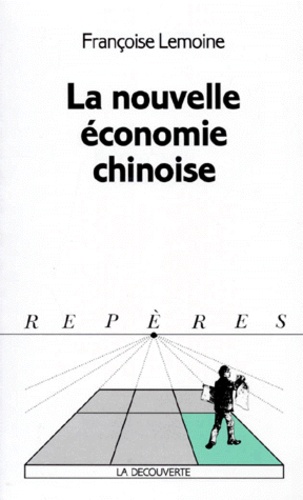 La Nouvelle Économie Chinoise
