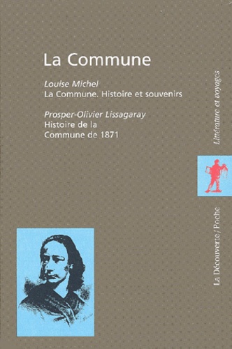 La Commune : histoire et souvenirs / Histoire de la Commune de 1871 - coffret 2 volumes