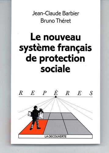 Le Nouveau Système Français De Protection Sociale