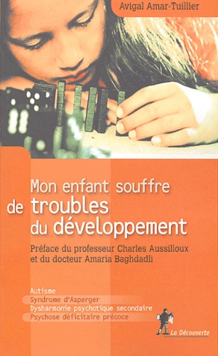 Mon Enfant Souffre De Troubles Du Développement