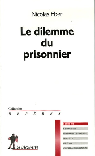Le Dilemme Du Prisonnier