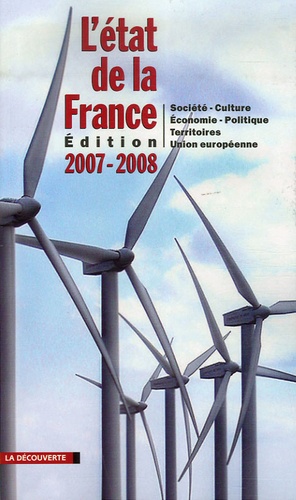 L'état De La France - Un Panorama Unique Et Complet De La France, Édition 2007-2008