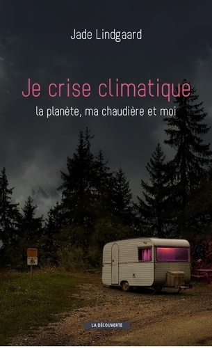 Je Crise Climatique - La Planète, Ma Chaudière Et Moi