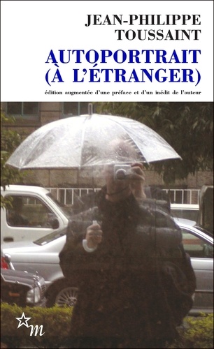 Autoportrait (À L'étranger) - Précédé De Le Mans