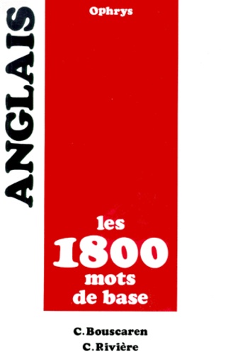 Occasion Anglais, Les 1800 Mots De Base - Edition 1993