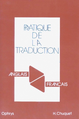 Pratique De La Traduction - Anglais-Français