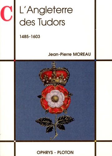 L'angleterre Des Tudors (1485-1603)