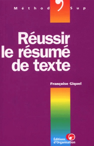 Réussir Le Résumé De Texte