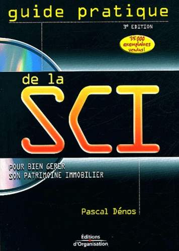 Guide Pratique De La Sci (1 Cd-Rom)