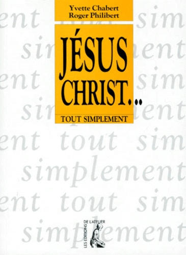 Jesus Christ - 4ème Édition
