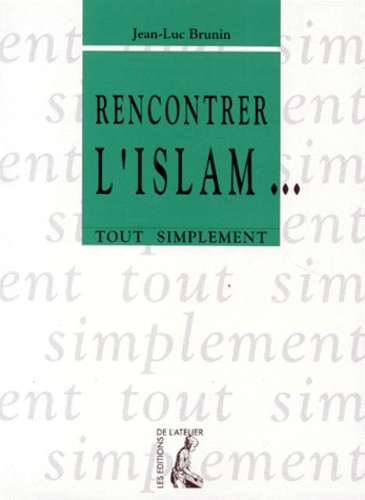 Rencontrer L'islam