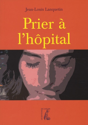 Prier À L'hôpital