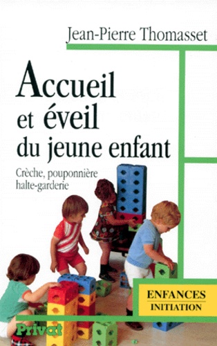 Accueil Et Eveil Du Jeune Enfant - Crèche, Pouponnière, Halte-Garderie