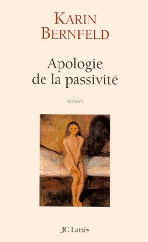 Apologie De La Passivité