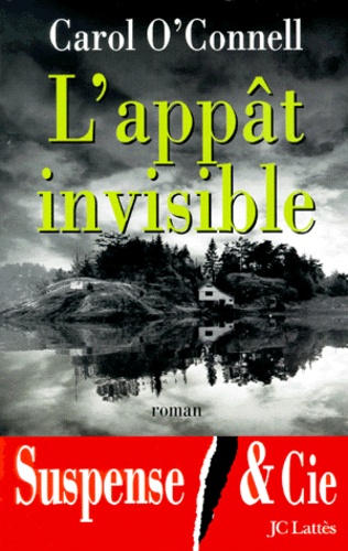L'appât Invisible