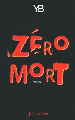 Zéro Mort - Dernier Volet Du Triptyque Algérois