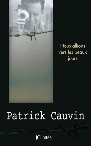Nous Allions Vers les Beaux Jours