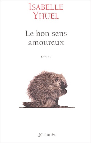 Le Bon Sens Amoureux