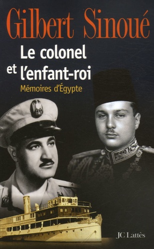 Le Colonel Et L'enfant-Roi