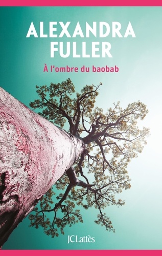 A L'ombre Du Baobab