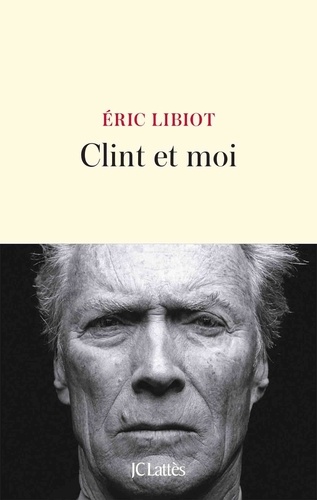 Clint Et Moi