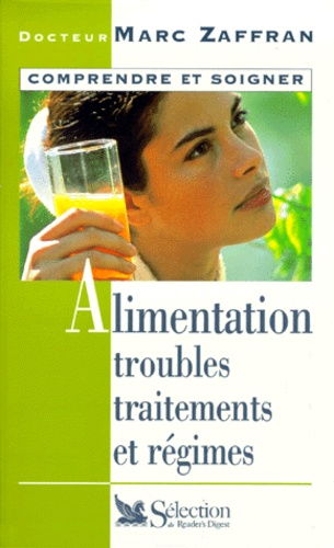 Alimentation Troubles Traitements Et Régimes