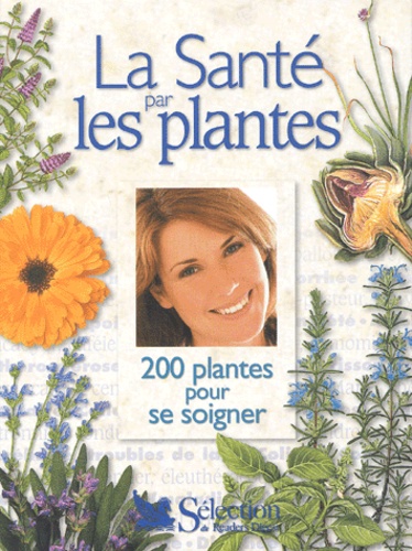 La Sante Par Les Plantes