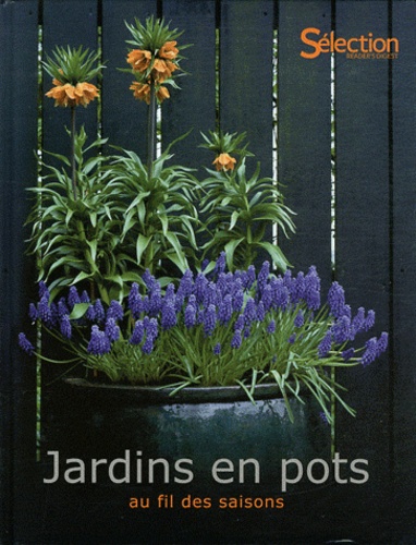 Jardins En Pots Au Fil Des Saisons