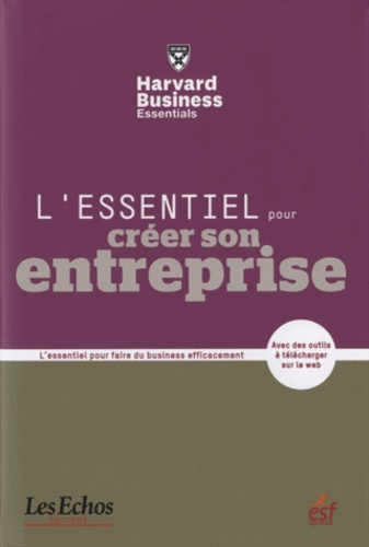 L'essentiel Pour Créer Son Entreprise