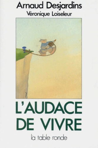 L'audace De Vivre