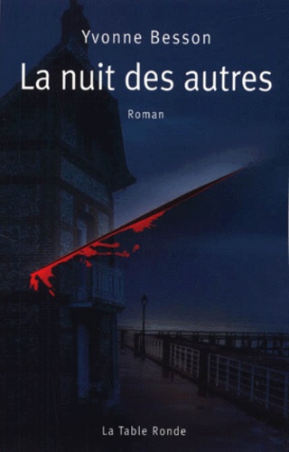 La Nuit Des Autres