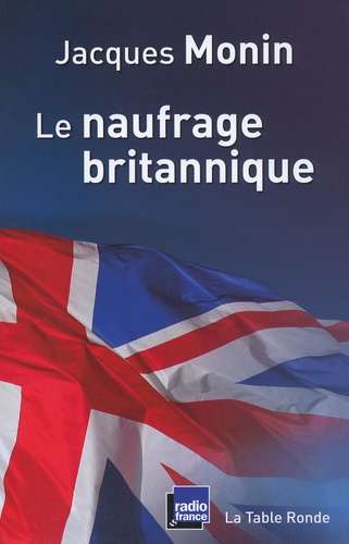 Le Naufrage Britannique