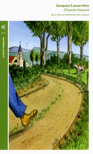 Chemin Faisant - Suivi De La Mémoire Des Routes
