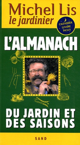 L'almanach Du Jardin Et Des Saisons