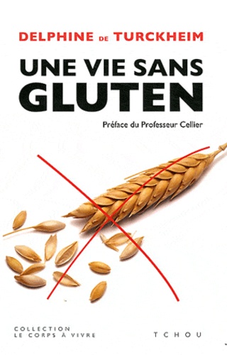 Une Vie Sans Gluten