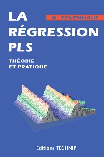 La Régression Pls - Théorie Et Pratique