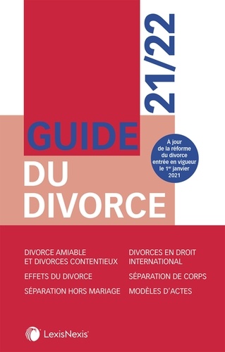 Guide Du Divorce - Edition 2021-2022