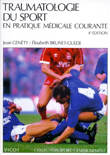 Traumatologie Du Sport En Pratique Medicale Courante