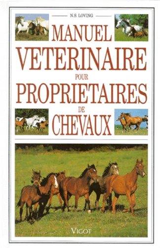 Manuel Vétérinaire Pour Propriétaires De Chevaux