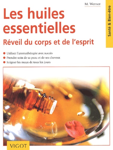Les Huiles Essentielles
