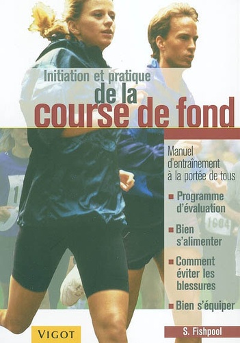 Initiation Et Pratique De La Course De Fond