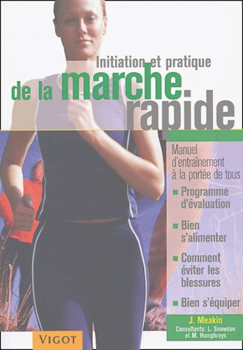 Initiation Et Pratique De La Marche Rapide