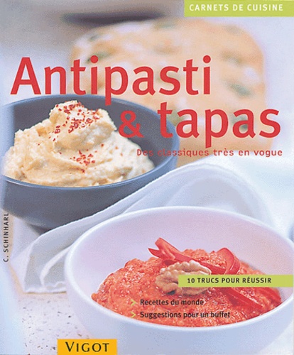 Antipasti & Tapas - Des Classiques Très En Vogue