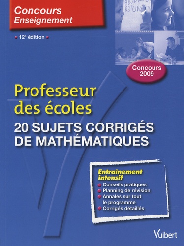 20 Sujets Corrigés De Mathématiques - Professeur Des Écoles