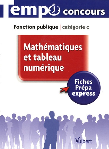 Mathématiques Et Tableau Numérique - Fonction Publique, Caétégorie C